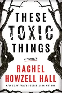 1.These Toxic Things