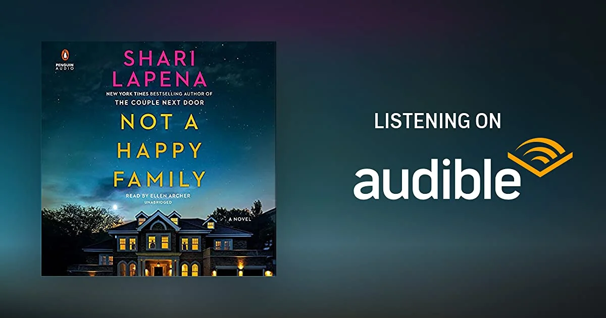 Not a Happy Family (2021) by Shari Lapena