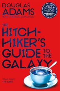6. The Hitchhiker's Guide to the Galaxy by Douglas Adams