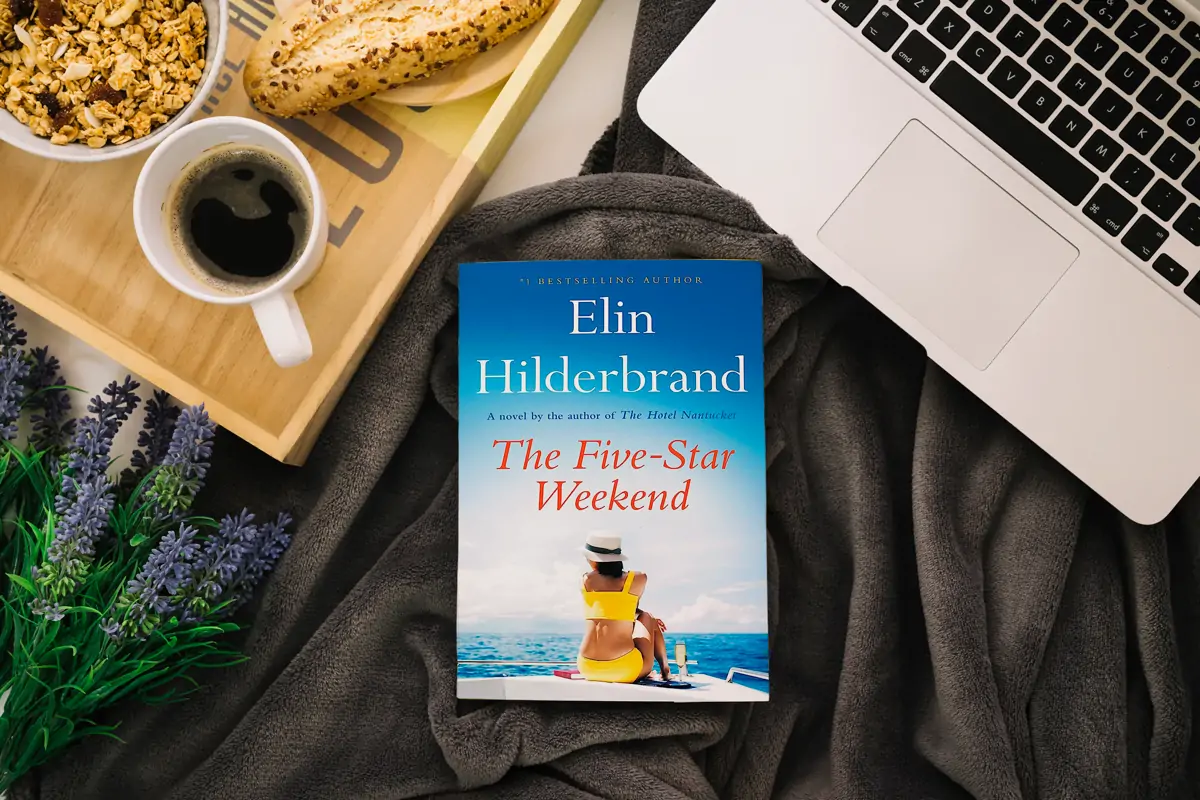The Five Star Weekend by Elin Hilderbrand - A Five Star Gem