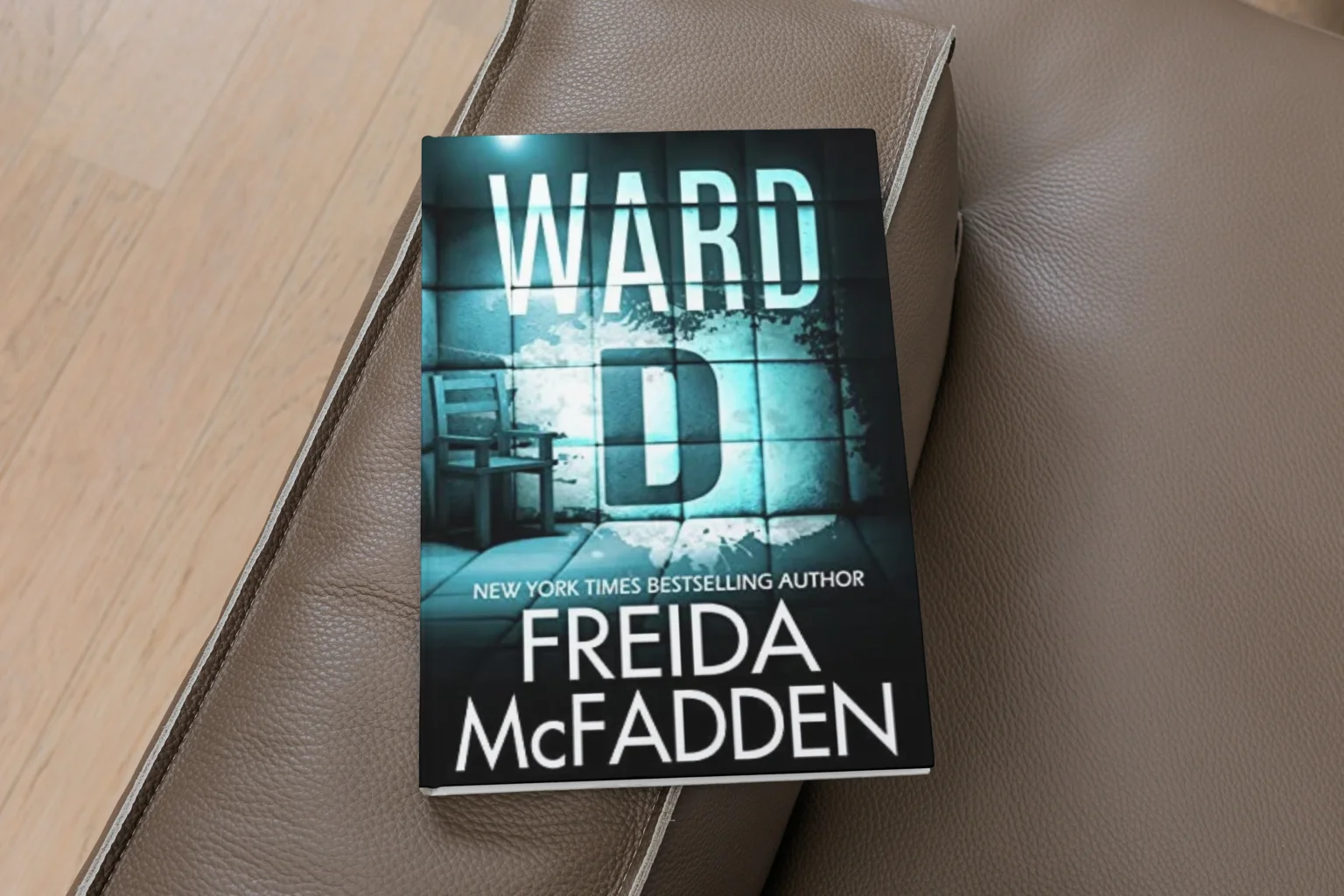 Ward D by Freida McFadden - A Tale of a Horrific Night