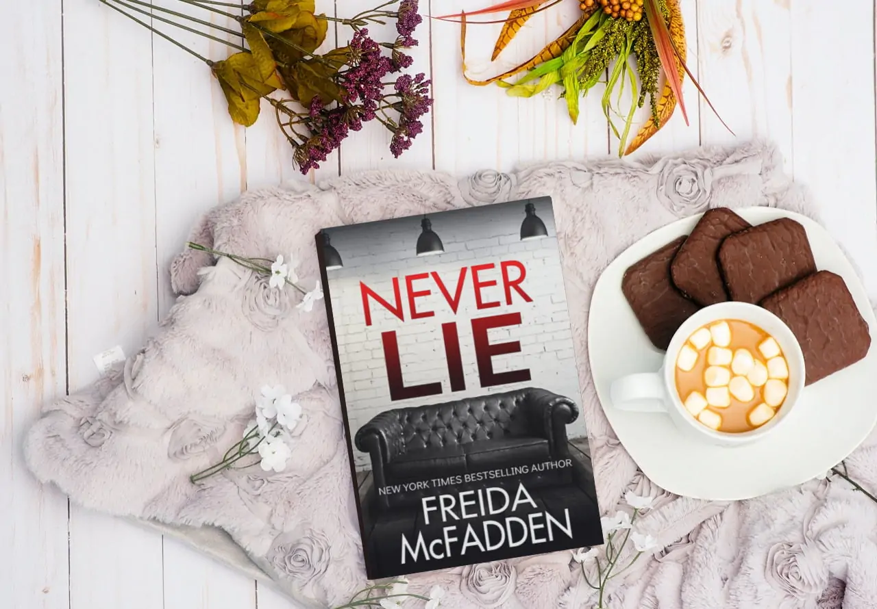 Never Lie by Freida McFadden (2023) - Nowhere to Run