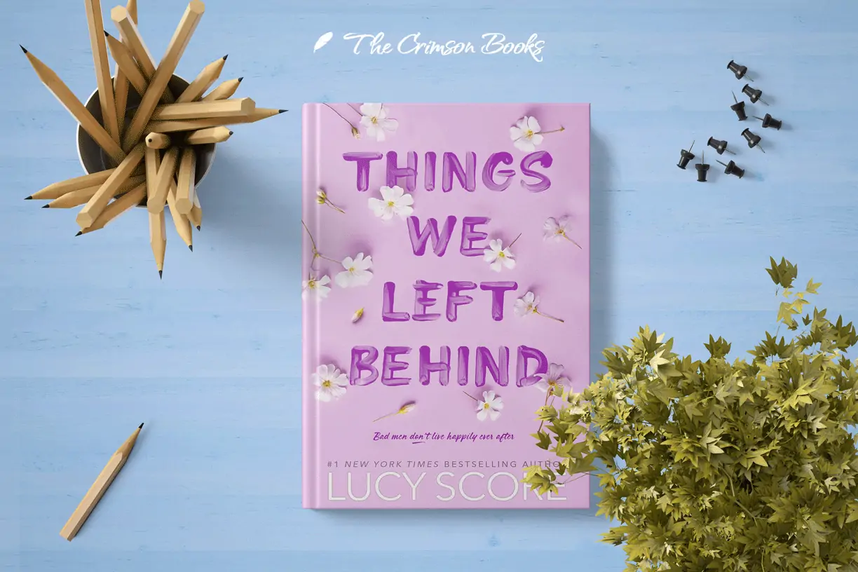 Things We Left Behind by Lucy Score