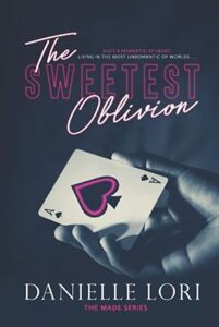 15. The Sweetest Oblivion