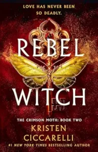 16. Rebel Witch (The Crimson Moth)
