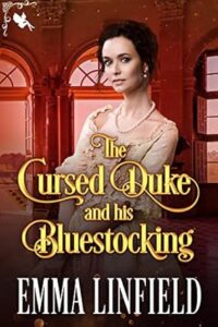 16. The Cursed Duke and his Bluestocking
