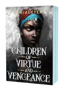 28. Children of Virtue and Vengeance (Legacy of Orisha, 2)