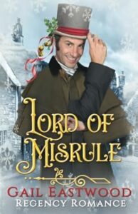 28. Lord of Misrule A Holiday Regency Romance