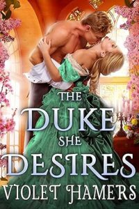 29. The Duke she Desires