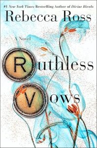 7. Ruthless Vows (Letters of Enchantment Book 2)