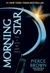 3. Morning Star (Red Rising Series Book 3)