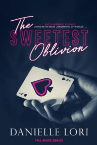 6. The Sweetest Oblivion