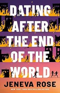 Dating After the End of the World