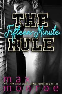 The Fifteen Minute Rule