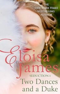 10. Two Dances and a Duke (The Seduction Book