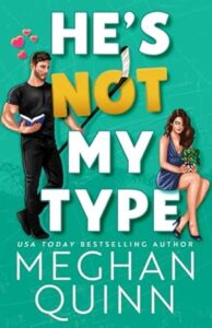 17. He’s Not My Type