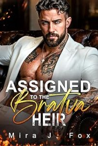 Assigned To The Bratva Heir