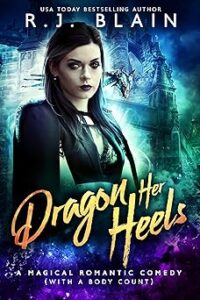 Dragon Her Heels