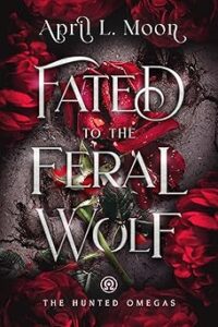 Fated to the Feral Wolf