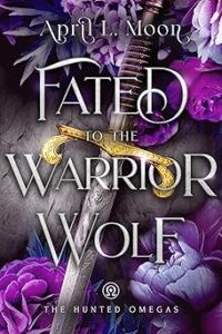 Fated To The Warrior Wolf