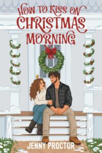 How to Kiss on Christmas Morning