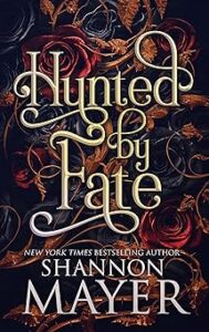Hunted By Fate 
