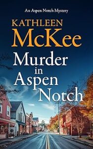 Murder In Aspen Notch