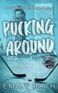 Pucking Around