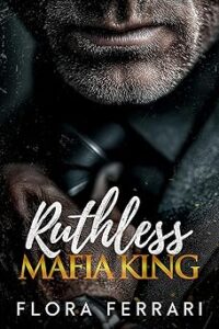 Ruthless Mafia King