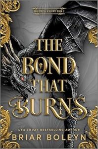 The Bond That Burns