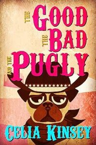 The Good The Bad And The Pugly