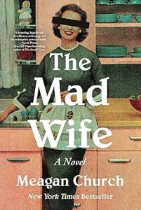 The Mad Wife