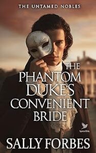 The Phantom Duke's Convenient Bride