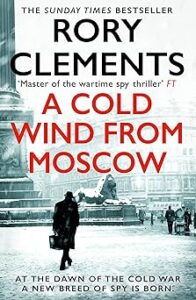 A Cold Wind From Moscow