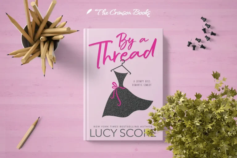 By a Thread: A Grumpy Boss Romantic Comedy