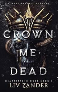  Crown Me Dead