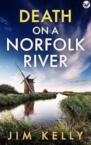 DEATH ON A NORFOLK RIVER