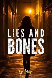 LIES AND BONES