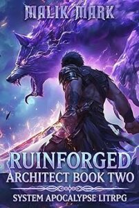 RuinForged Architect Book Two