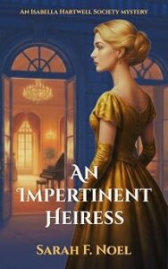 An Impertinent Heiress