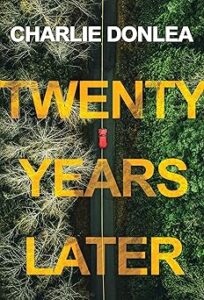 Twenty Years Later