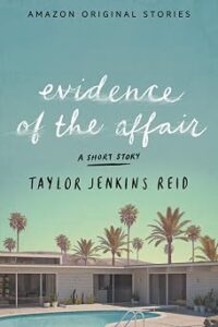  Evidence of the Affair