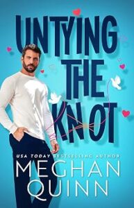 Untying the Knot
