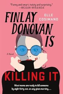Finlay Donovan Is Killing It