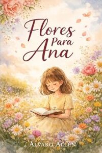 Flores Para Ana