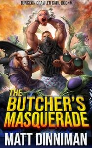  The Butcher's Masquerade
